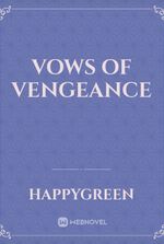 Vows of Vengeance