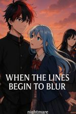 When The Lines Begin To Blur