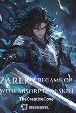 ZAREK:I BECAME OP WITH ABSORPTION SKILL