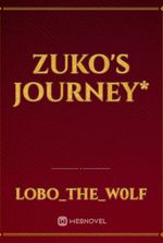 Zuko's Journey*