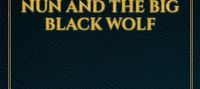 Bibliomancers: The Undying Nun and The Big Black Wolf