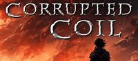 Corrupted Coil