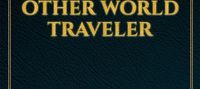 God's Disciple; Other World Traveler