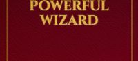 How I Became The Most Powerful Wizard