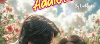 Love accidental to addiction