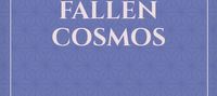 Myth Rewritten: Fallen Cosmos