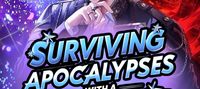 Surviving Apocalypses With A Superstar System