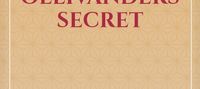 The Ollivanders Secret