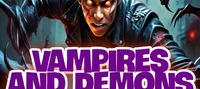 Vampires and Demons