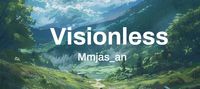 Visionless